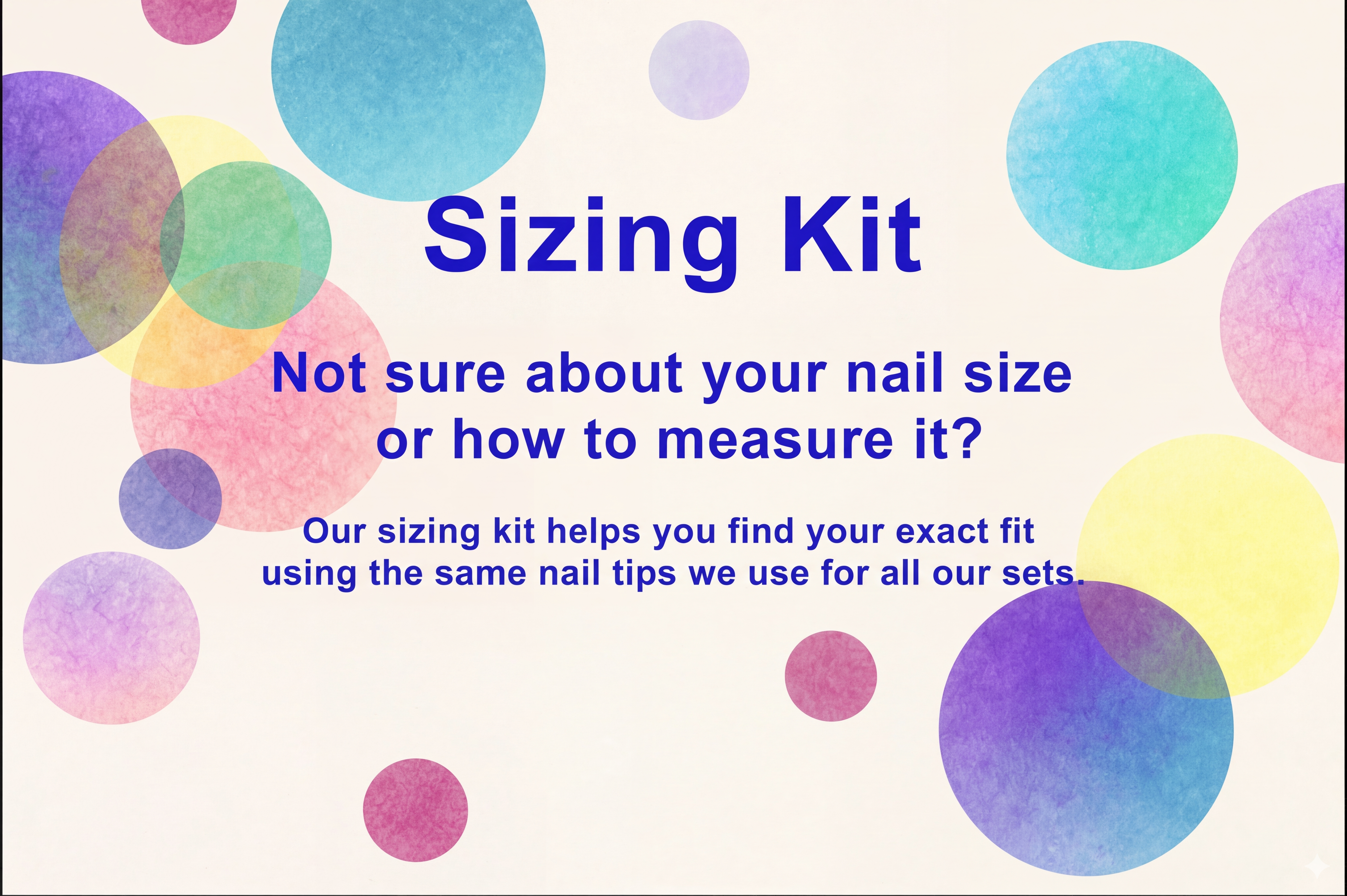 Colorful press-on nail sizing kit info graphic with sizing and measuring tips